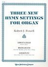 Three New Hymn Settings for Organ 