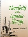 Handbells In the Catholic Liturgy 