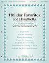 Holiday Favorites for Handbells 