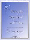 Rise Up, Shepherd, and Follow - Handbells