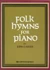 Folk Hymns for Piano 