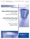 How Great is Our God with How Great Thou Art - 2-3 Oct. w/opt. 4 Handchimes