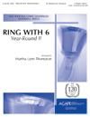 Ring with 6: Year-Round II - 6 Ringers [G4-D7] w/opt. Handchimes [G4-G6]