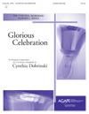 Glorious Celebration - 3-6 oct.