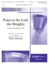 Praise to the Lord, the Almighty - 3-5 oct. Handbell & Organ w/opt. 8 Handchimes