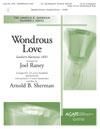 Wondrous Love - 3-6 oct. & Keyboard w/opt. 3-5 oct. Handchimes & Flute