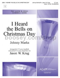 I Heard the Bells on Christmas Day (Handbells 3-6 Octaves Score)