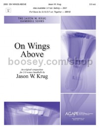 On Wings Above (Handbells 2-3 Octaves Score)