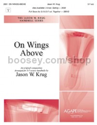 On Wings Above (Handbells 3-6 Octaves Score)
