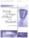 Prelude and Fugue In D Minor - 3 Octave Handbells