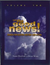 Tell the Good News! - Songbook