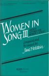 Women In Song III - Choral Collection for Women's Voices