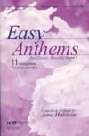 Easy Anthems, Vol. 1 - Two-part Mixed & SAB Collection
