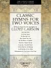 Classic Hymns for Two Voices - Book (Duet)