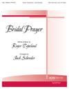 Bridal Prayer - Med Voice Solo, Key of E Major