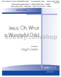 Jesus, Oh, What A Wonderful Child (Vocal Score)