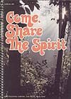 Come Share the Spirit - Melody Edition (5½"" x 7 1/4"")