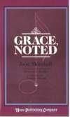 Grace, Noted - Hymn Texts