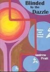 Blinded by the Dazzle - Hymn Texts