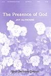 Presence of God, The - SATB