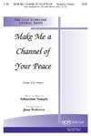 Make Me a Channel of Your Peace - SATB