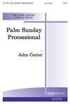 Palm Sunday Processional - Unison and SATB