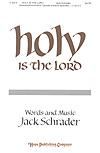 Holy is the Lord - SATB