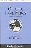 O Lord, Have Mercy - SATB w/opt. Cong.