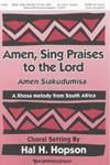Amen, Sing Praises to the Lord - SATBB & Soloist w/opt. Perc.