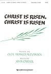 Christ is Risen, Christ is Risen - SATB