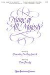 Name of All Majesty - SATB