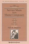 Service Music From Master Composers - SATB