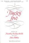 Timeless Love - SATB