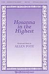Hosanna In the Highest - SATB w/opt. Children's Choir 