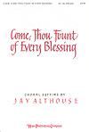 Come, Thou Fount of Every Blessing - SATB