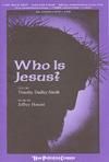Who is Jesus? - SAB w/opt. Handbell Accomp. & Flute