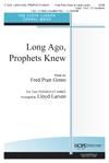 Long Ago, Prophets Knew - SATB w/opt. 3 oct. Handbells