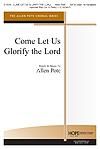 Come, Let Us Glorify the Lord - SATB w/opt. 16 Handbells