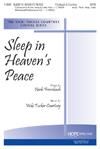 Sleep In Heaven's Peace - SATB w/opt. Flute, Harp & Cello