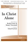 In Christ Alone - SATB