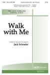Walk with Me - SATB