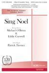 Sing Noel - SATB & Unison Choir (or Soloist) 