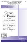 Canon of Praise - SATB