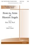 From the Arms of Heaven's Angels - SATB