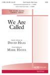 We Are Called - SATB