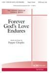 Forever God's Love Endures - SATB w/opt. Cello