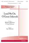 Lead Me On, O Great Jehovah - SATB