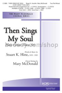 Then Sings My Soul (How Great Thou Art) - Two Part Mixed