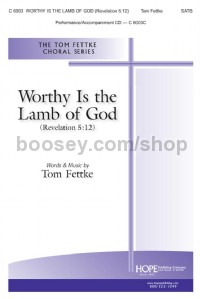 Worthy is the Lamb of God (Revelation 5:12) - SATB