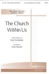 Church Within Us, The - SATB